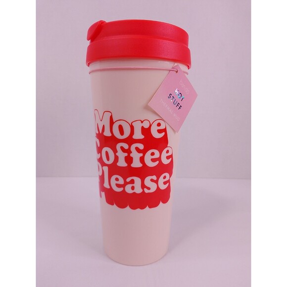 ban.do Other - Ban.do Hot Stuff 'More Coffee Please' Thermal Travel Mug Tumbler 16oz NWT